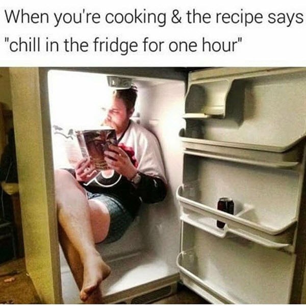 Some relatable situations with food and cooking