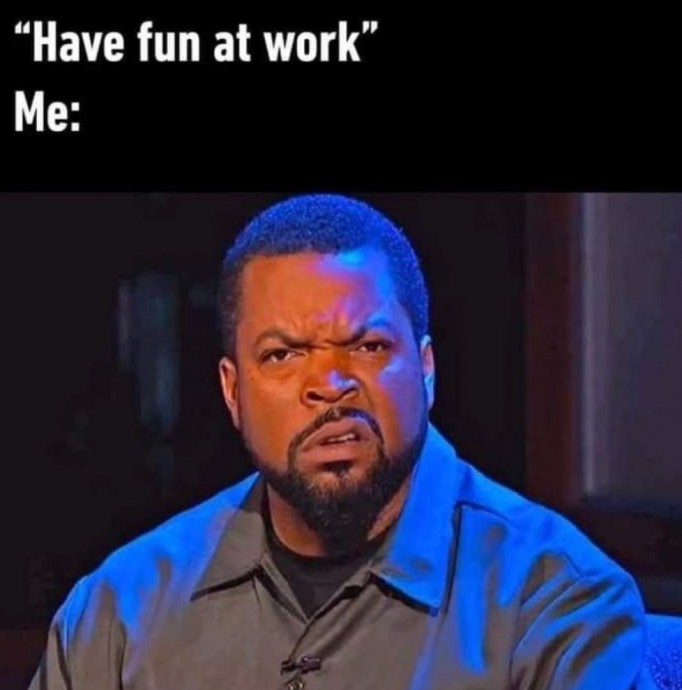 Work Memes to See Something Relatable